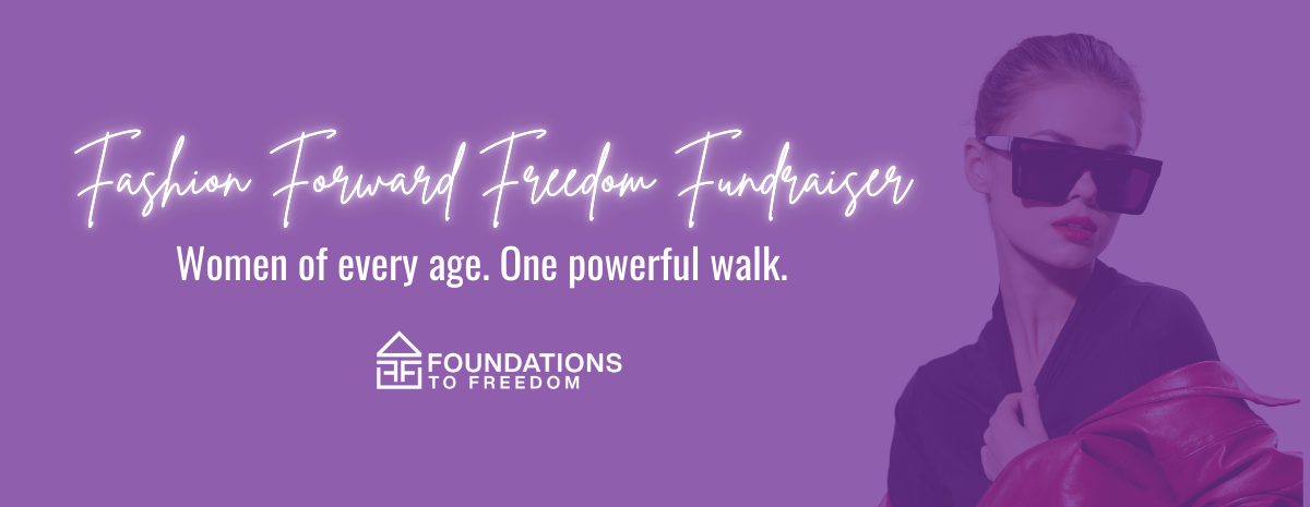 Fashion Forward Freedom Fundraiser